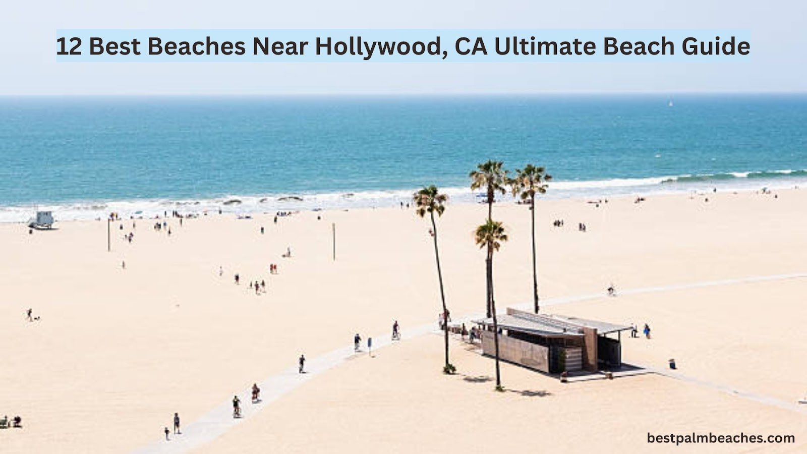 closest beach to hollywood