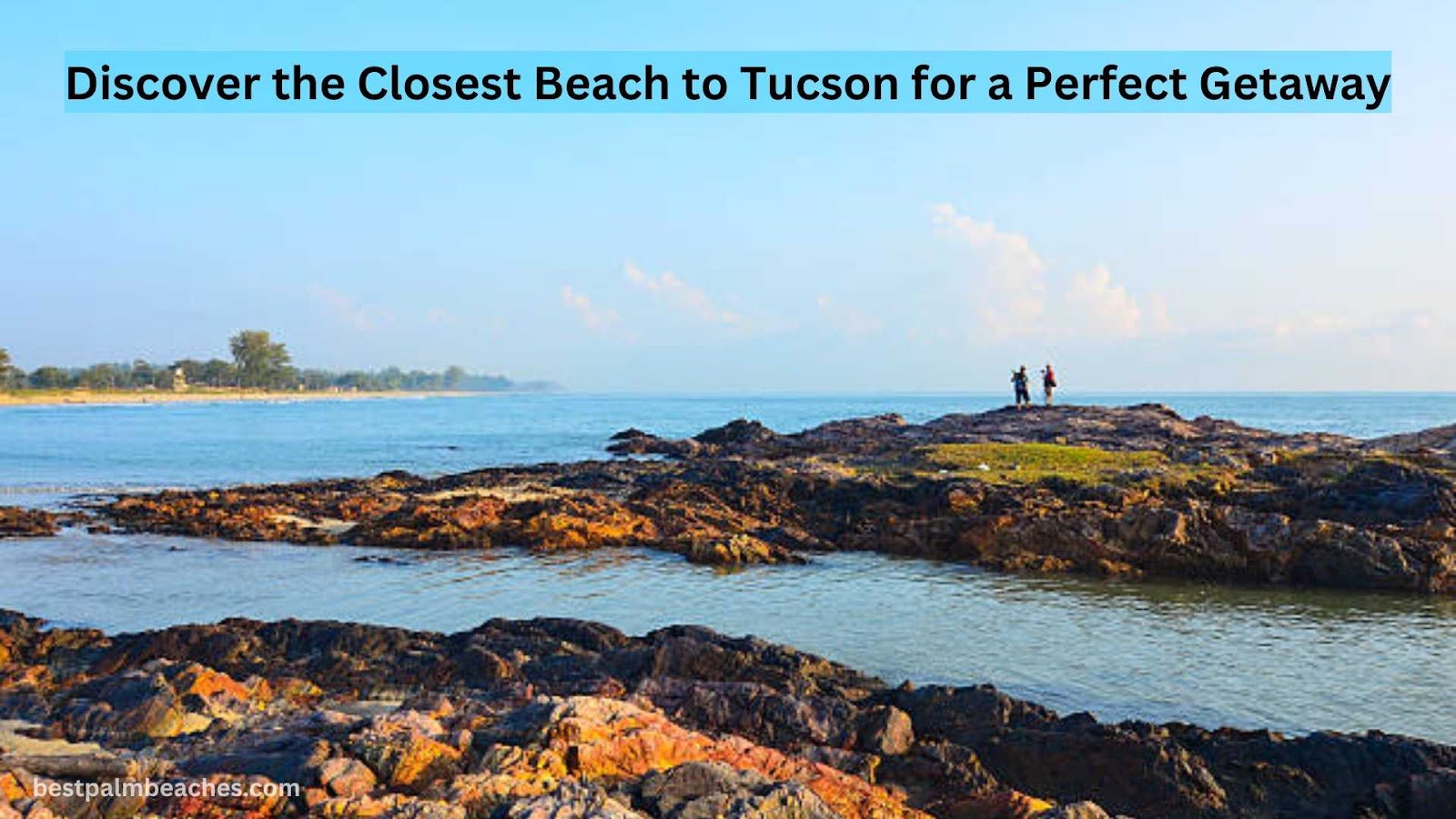 closest beach to tucson